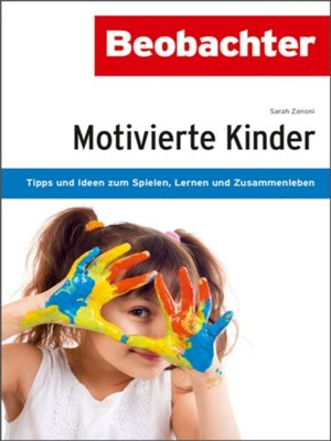 cover image of Motivierte Kinder